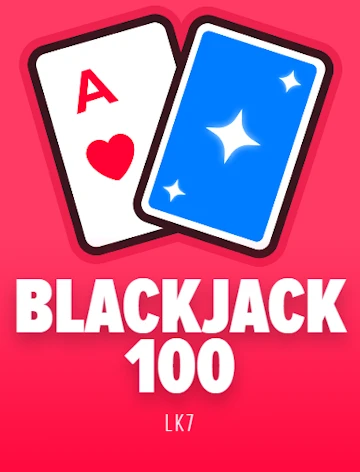 Blackjack 100 — LK7